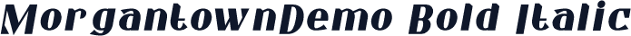 MorgantownDemo Bold Italic