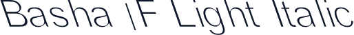 Basha 1F Light Italic