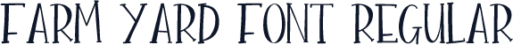 Farm yard Font Regular