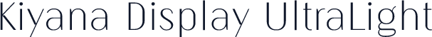 Kiyana Display UltraLight