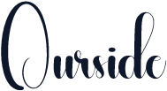 Ourside