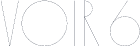 VOIR 6