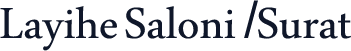 Layihe Saloni | Surat