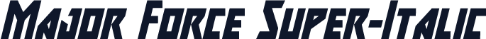 Major Force Super-Italic