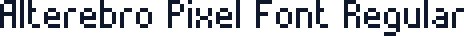 Alterebro Pixel Font Regular