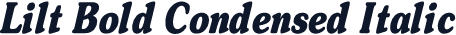 Lilt Bold Condensed Italic