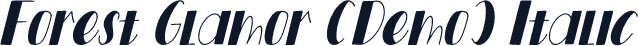 Forest Glamor (Demo) Italic