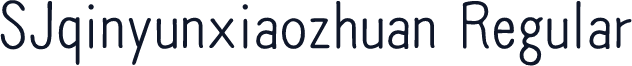 SJqinyunxiaozhuan Regular