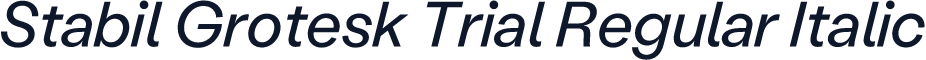 Stabil Grotesk Trial Regular Italic