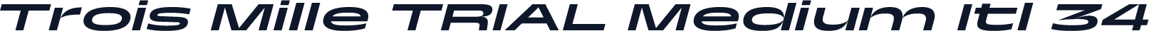 Trois Mille TRIAL Medium Itl 34