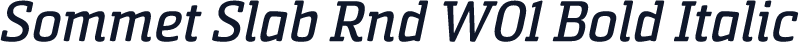Sommet Slab Rnd W01 Bold Italic