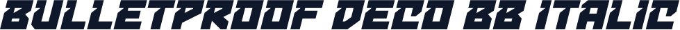 Bulletproof Deco BB Italic