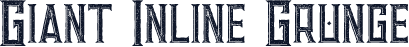 Giant Inline Grunge