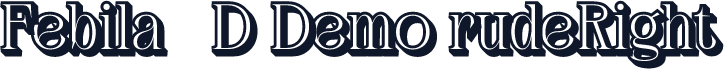 Febila 3D Demo rudeRight