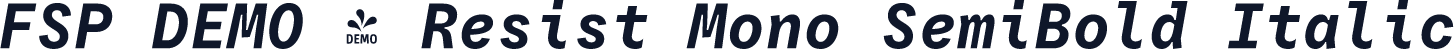FSP DEMO - Resist Mono SemiBold Italic
