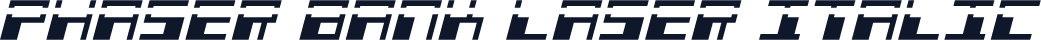Phaser Bank Laser Italic
