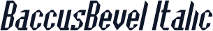 BaccusBevel Italic