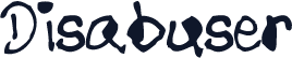Disabuser