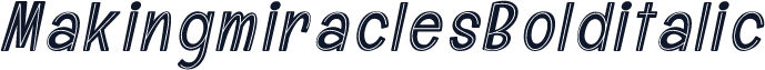 MakingmiraclesBolditalic