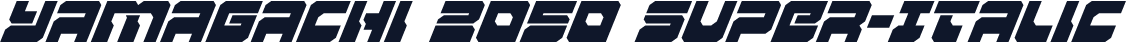 Yamagachi 2050 Super-Italic