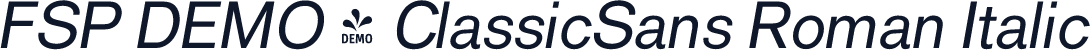 FSP DEMO - ClassicSans Roman Italic