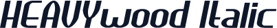 HEAVYwood Italic