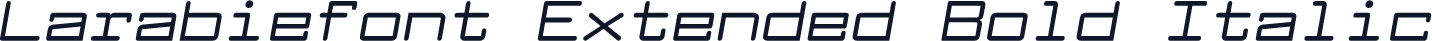 Larabiefont Extended Bold Italic