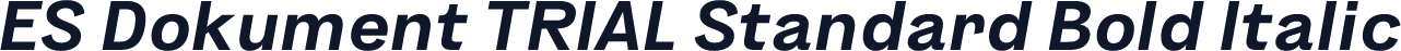 ES Dokument TRIAL Standard Bold Italic