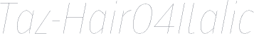 Taz-Hair04Italic