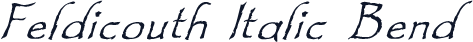 Feldicouth Italic Bend