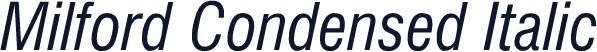 Milford Condensed Italic