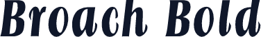 Broach Bold