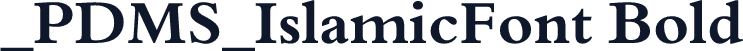 _PDMS_IslamicFont Bold