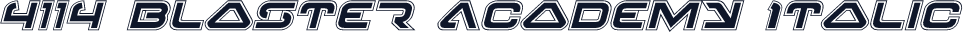 4114 Blaster Academy Italic