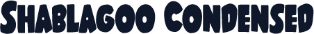 Shablagoo Condensed