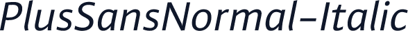 PlusSansNormal-Italic