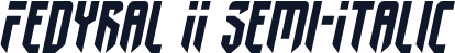 Fedyral II Semi-Italic