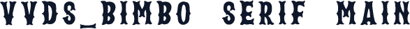 VVDS_Bimbo Serif Main