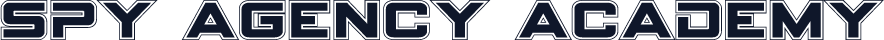 Spy Agency Academy