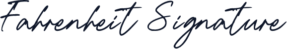 Fahrenheit Signature