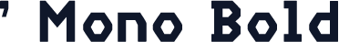 ' Mono Bold