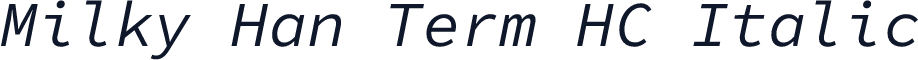 Milky Han Term HC Italic
