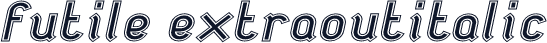 futile extraoutitalic