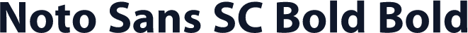 Noto Sans SC Bold Bold