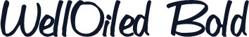 WellOiled Bold