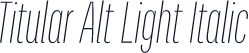 Titular Alt Light Italic