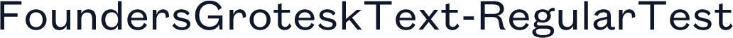 FoundersGroteskText-RegularTest