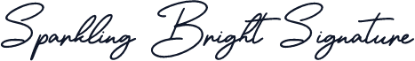 Sparkling Bright Signature