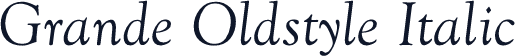Grande Oldstyle Italic