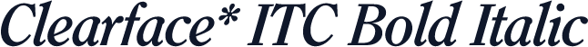 Clearface* ITC Bold Italic
